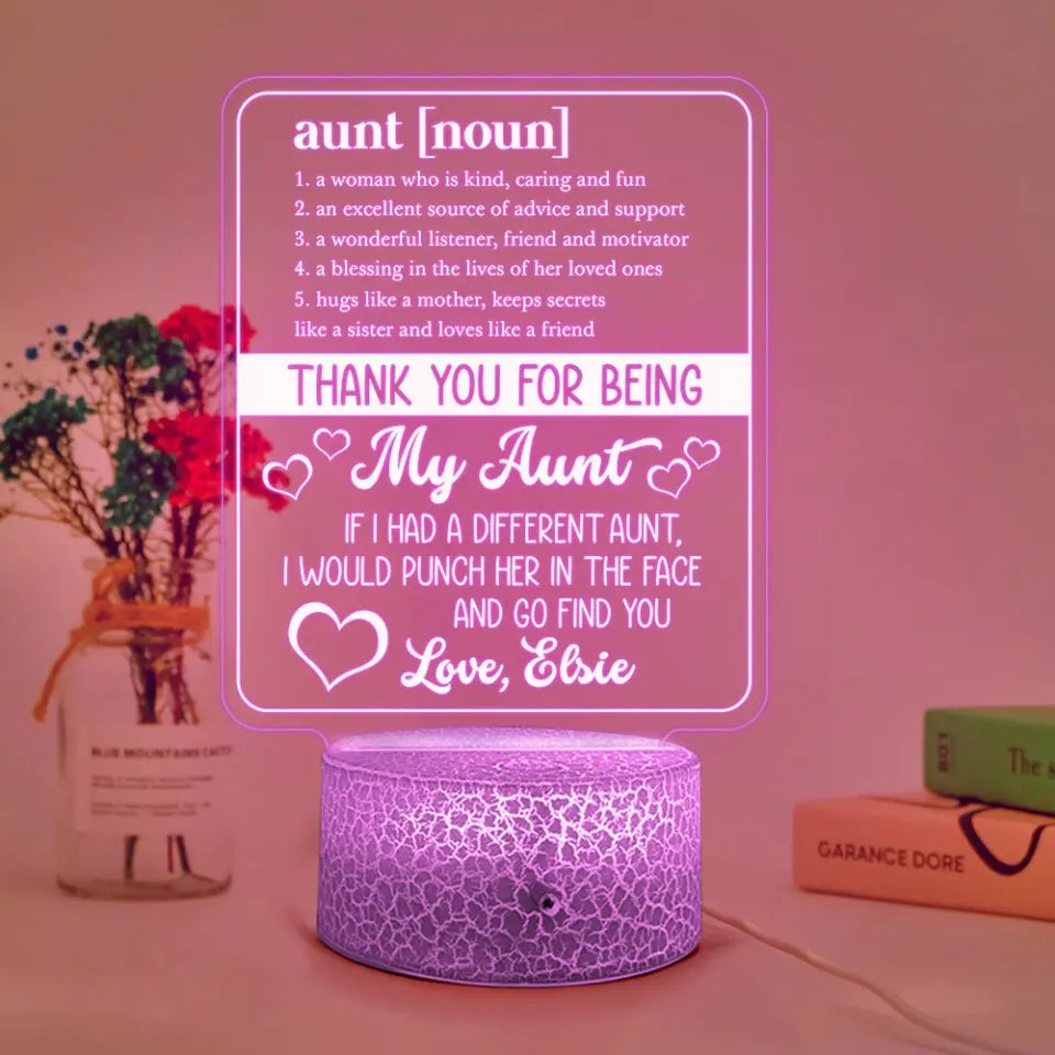 Thank You For Being My Aunt - Personalized 3D LED Light
