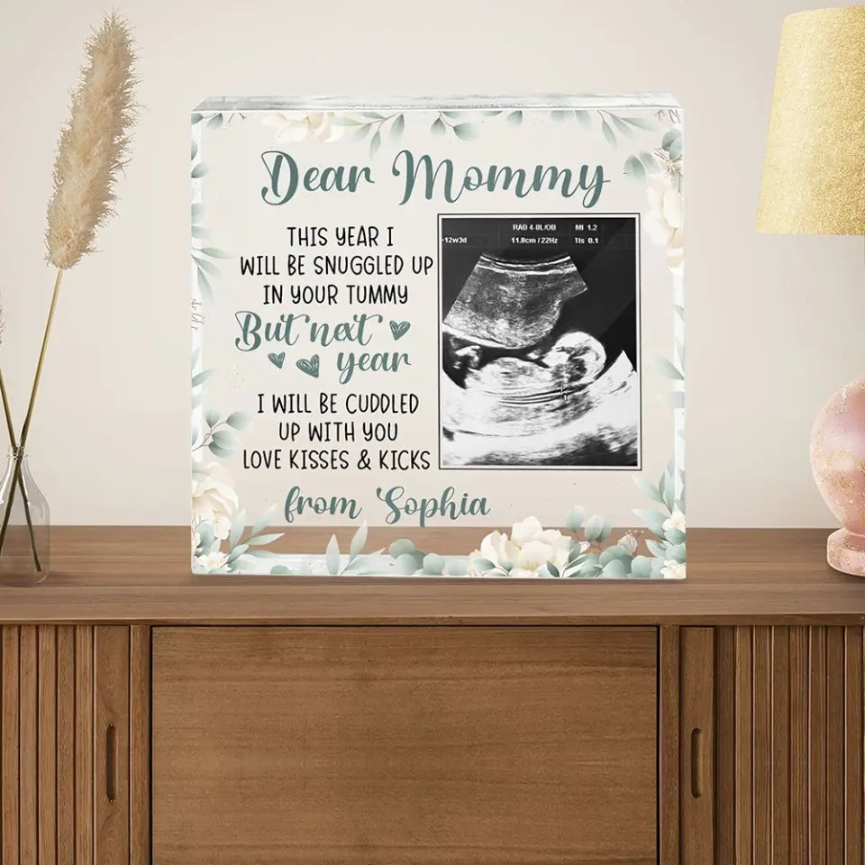 Snuggled Up In Mommy's Tummy, Custom Baby Ultrasound Photo Acrylic Plaque, Gift For Pregnant Mom