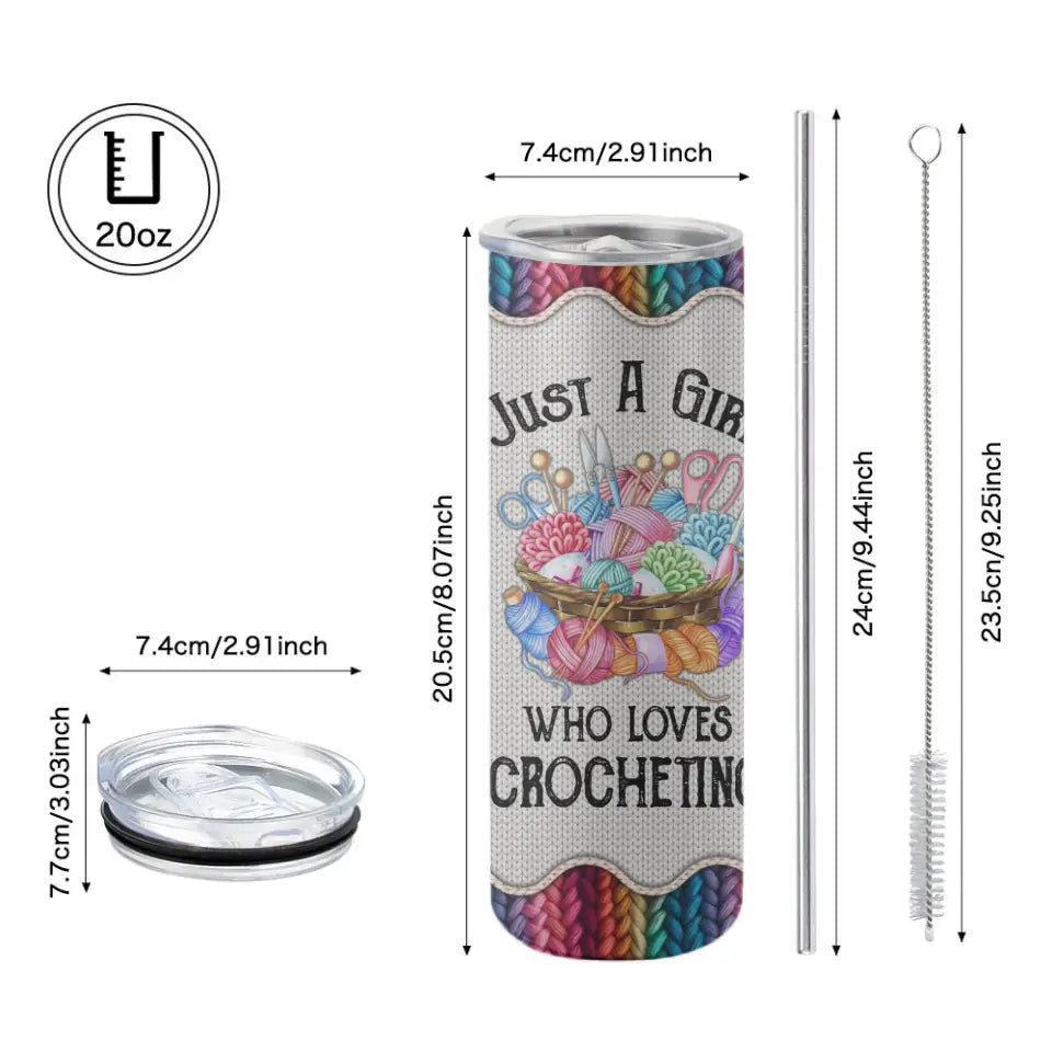 Just A Girl Who Loves Crocheting - Personalized Skinny Tumbler - Gift For Crotcheting Lovers