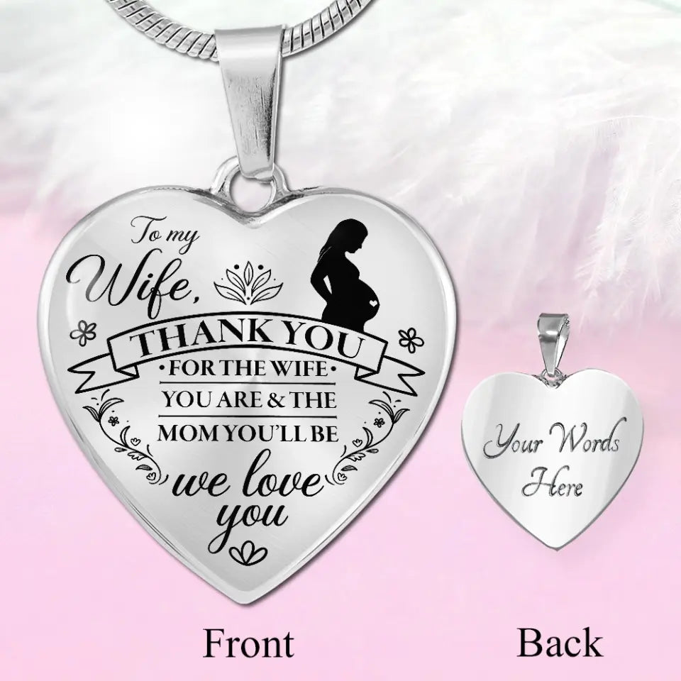 Thank You For The Mom You Will Be - Heart Necklace Keychain - Gift For Pregnant Wife