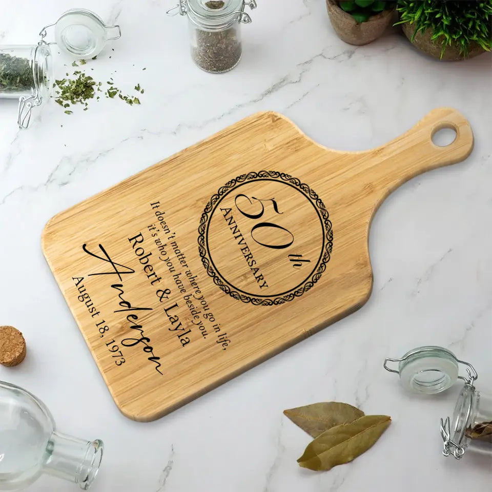 It Doesn't Matter Where You Go In Life - Personalized Wood Cutting Board - Anniversary Gift