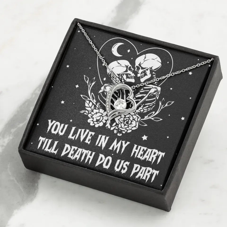 You Live In My Heart Till Death Do Us Apart - Multiple Choice Necklace