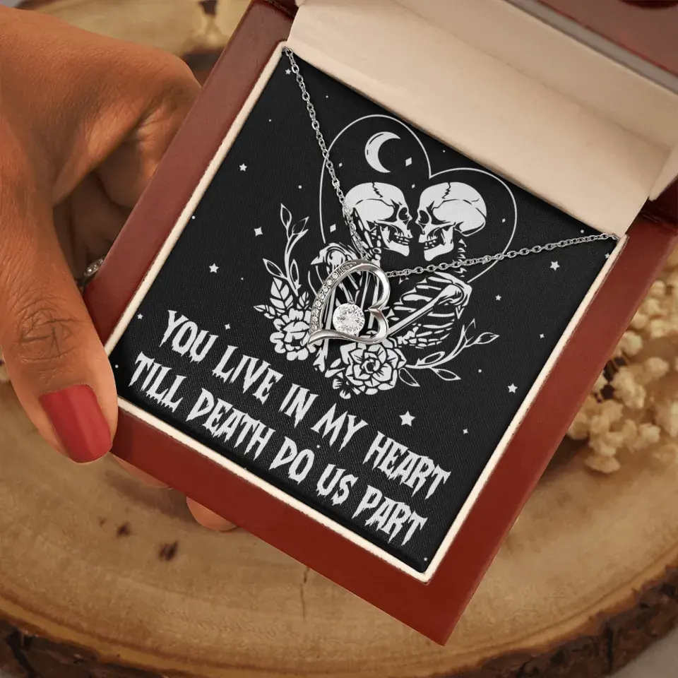 You Live In My Heart Till Death Do Us Apart - Multiple Choice Necklace