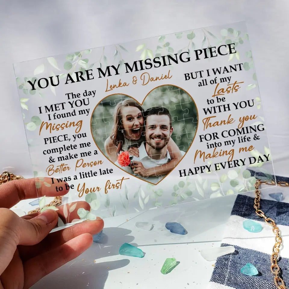 You Are My Missing Piece Love Quotes Custom Acrylic Plaque Valentine Gift For Couples