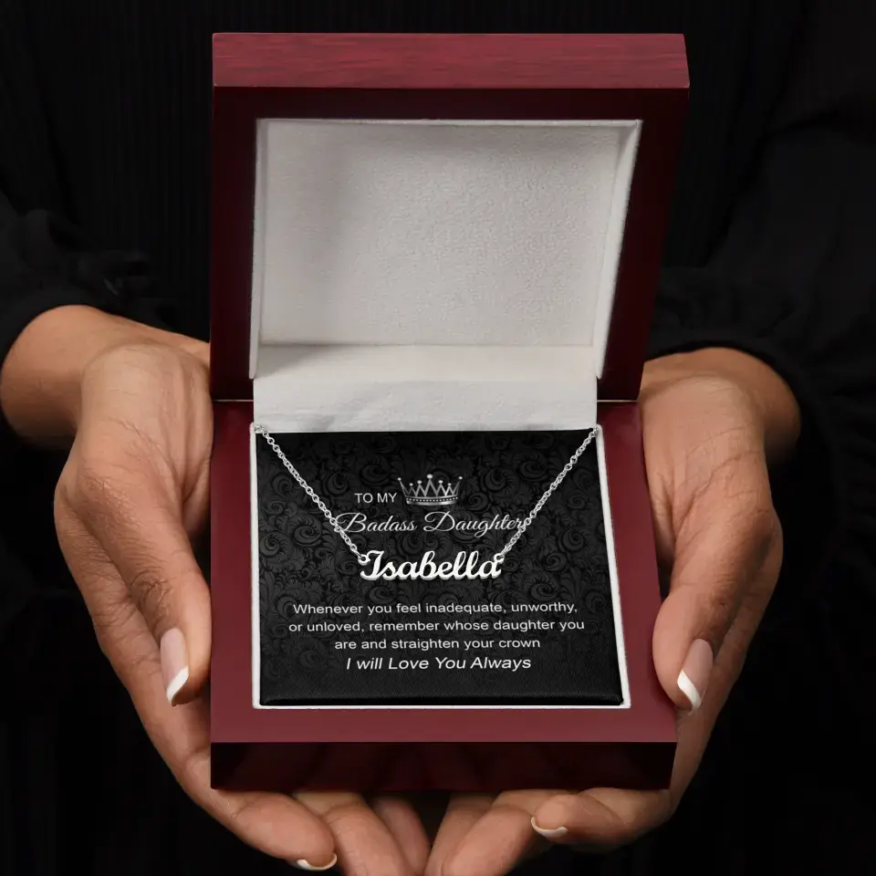 To My Badass Daughter I Will Love You Always Personalized Necklace