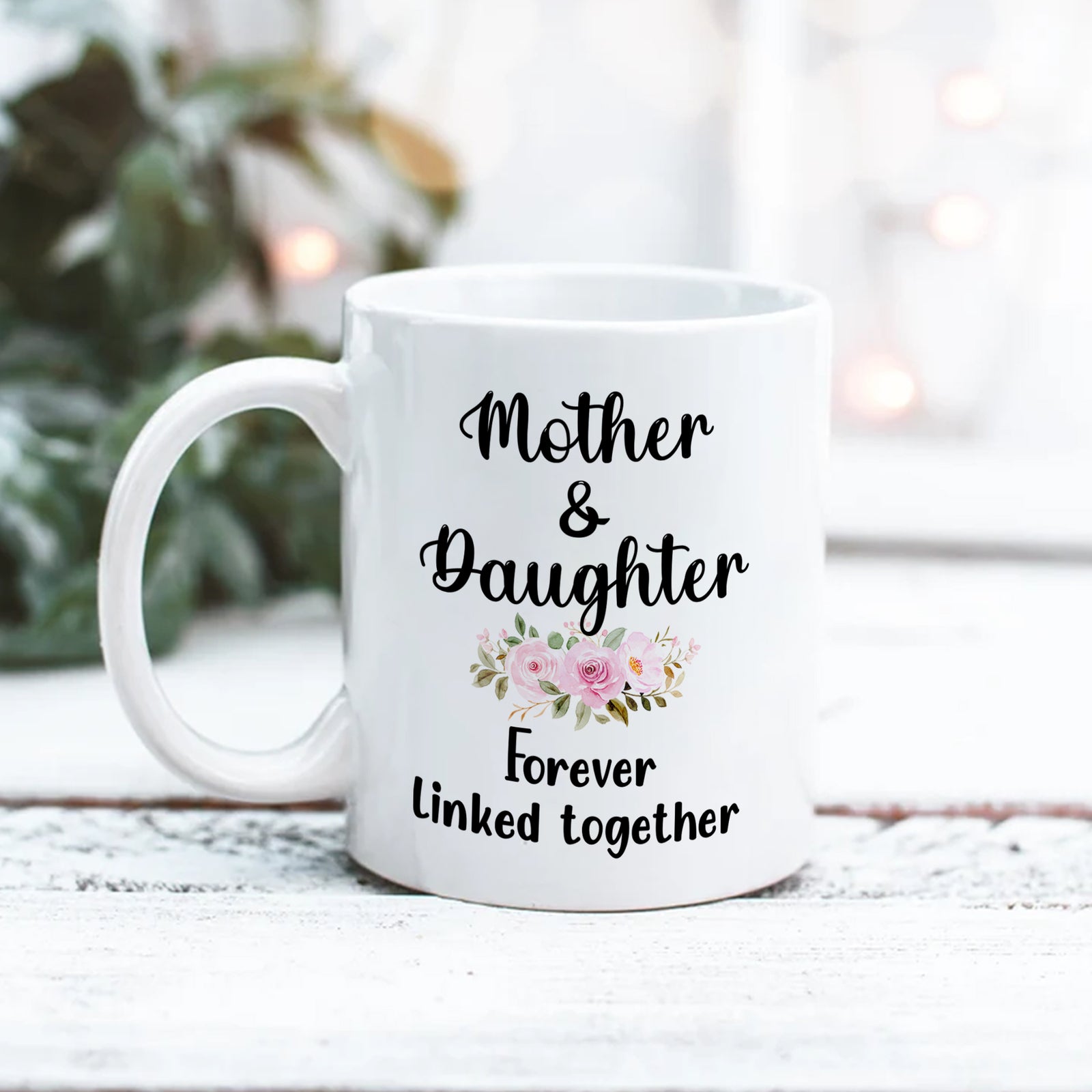Mother And Daughter Forever Linked Together Personalized Mother's Day Mug