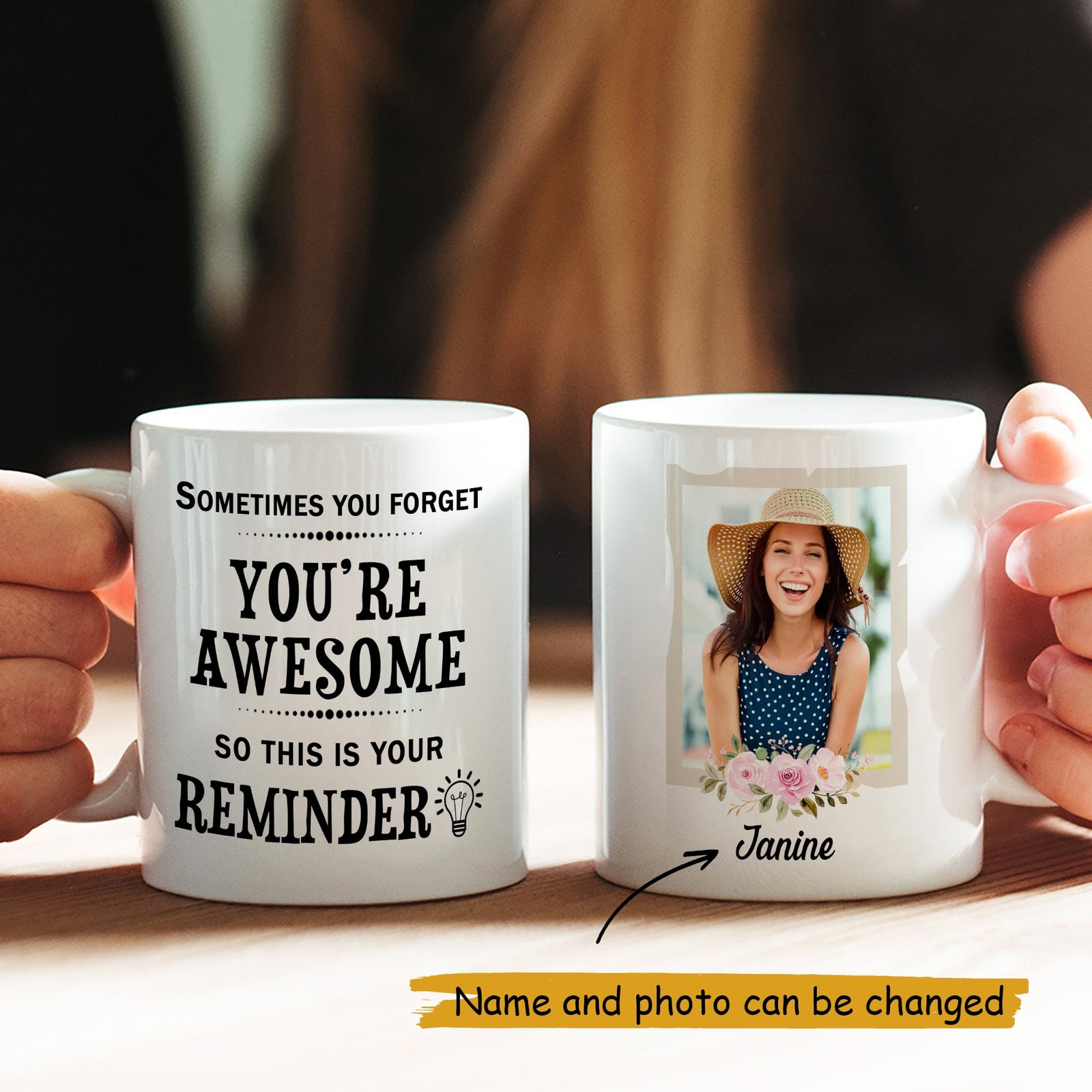 Sometimes You Forget You're Awesome So This Is Your Reminder Personalized Mug