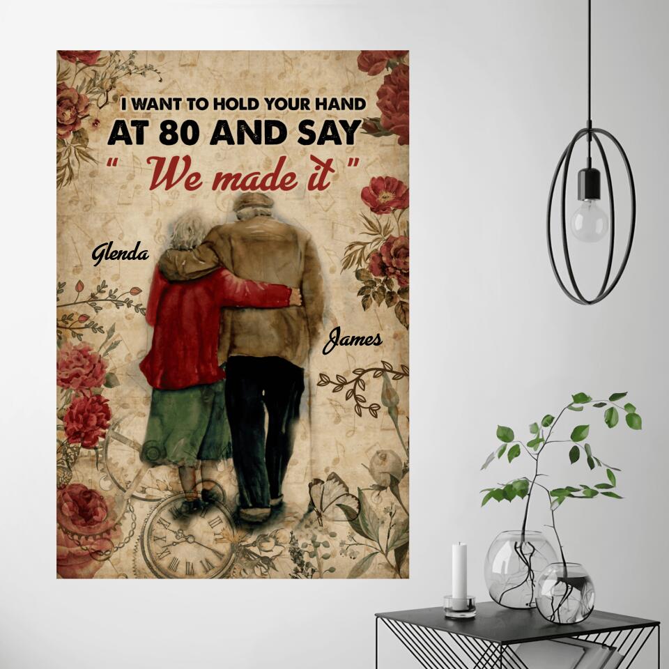I Want To Hold Your Hand At 80 Custom Canvas Poster Anniversary Gift For Parents