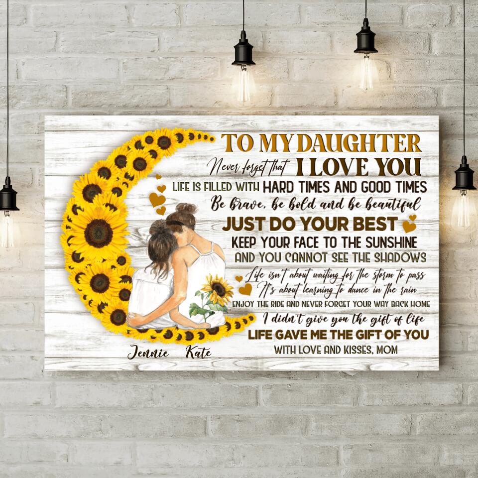 To My Daughter I Love You Custom Canvas Poster Birthday Gift For Daughter