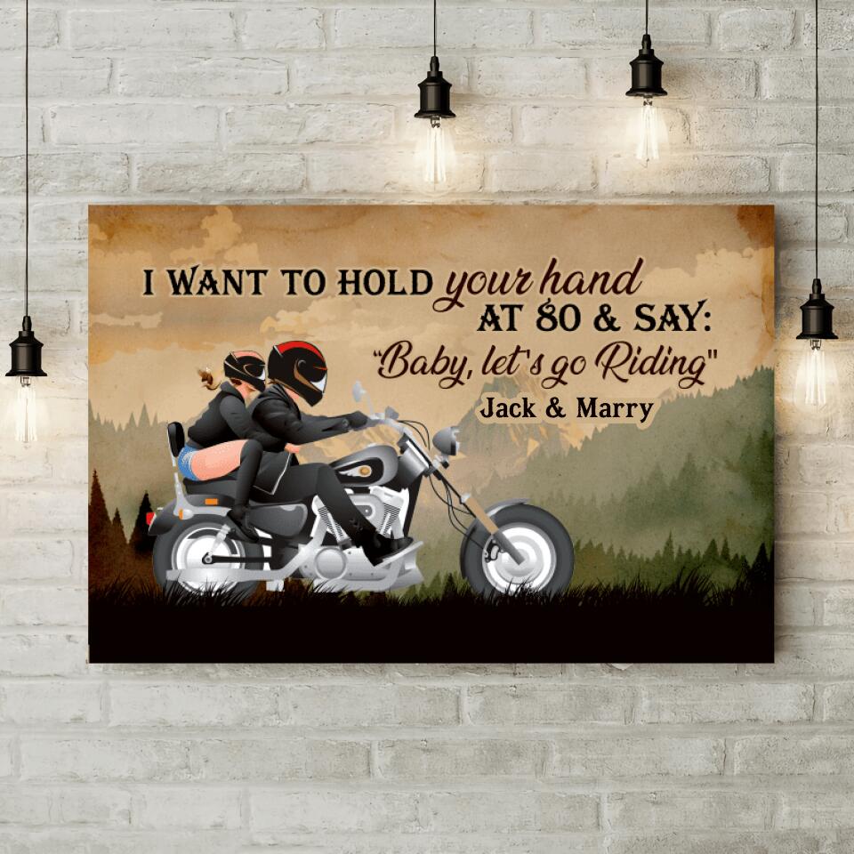 I Want To Hold Your Hand At 80 And Say &quot; Baby Let&#39;s go Riding&quot; Personalized Canvas