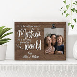 To The World You Are A Mother But To Our Family You Are The World Personalized Photo Clip 207HNBNPT431