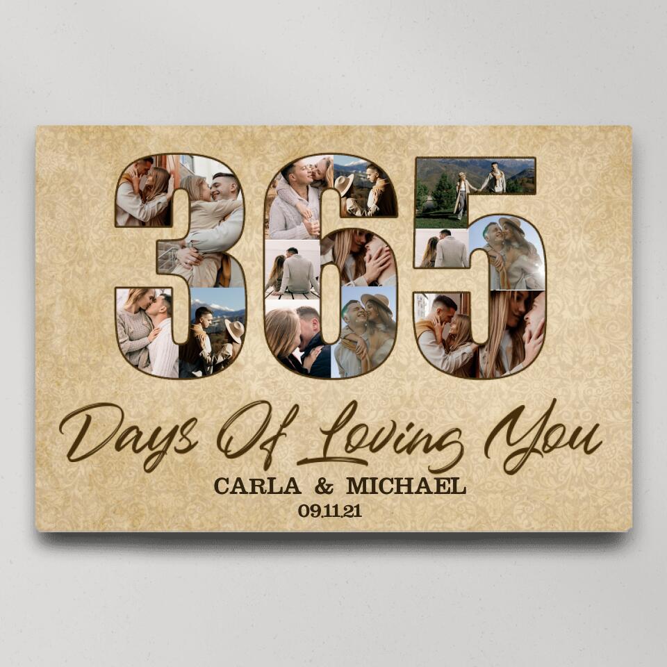 365 Days Of Loving You Custom Canvas Poster One Year Anniversary Gift