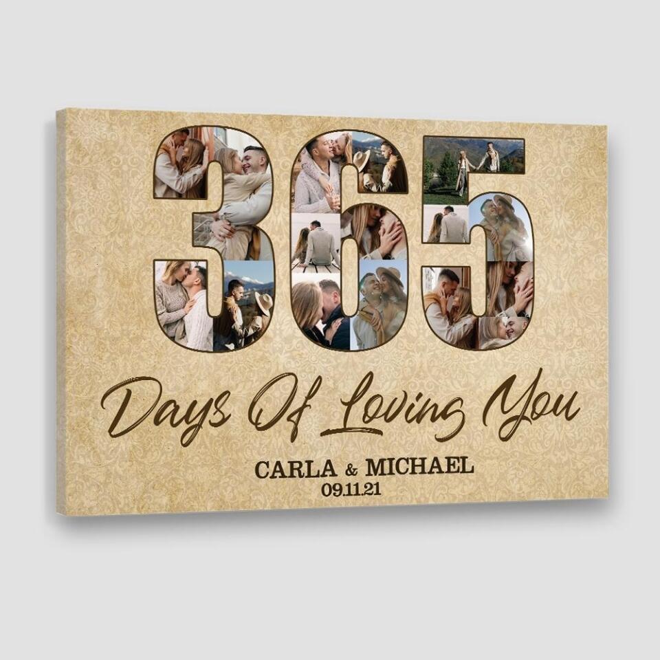 365 Days Of Loving You Custom Canvas Poster One Year Anniversary Gift