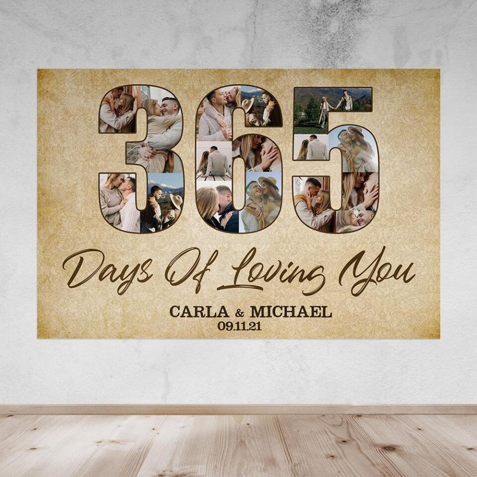 365 Days Of Loving You Custom Canvas Poster One Year Anniversary Gift