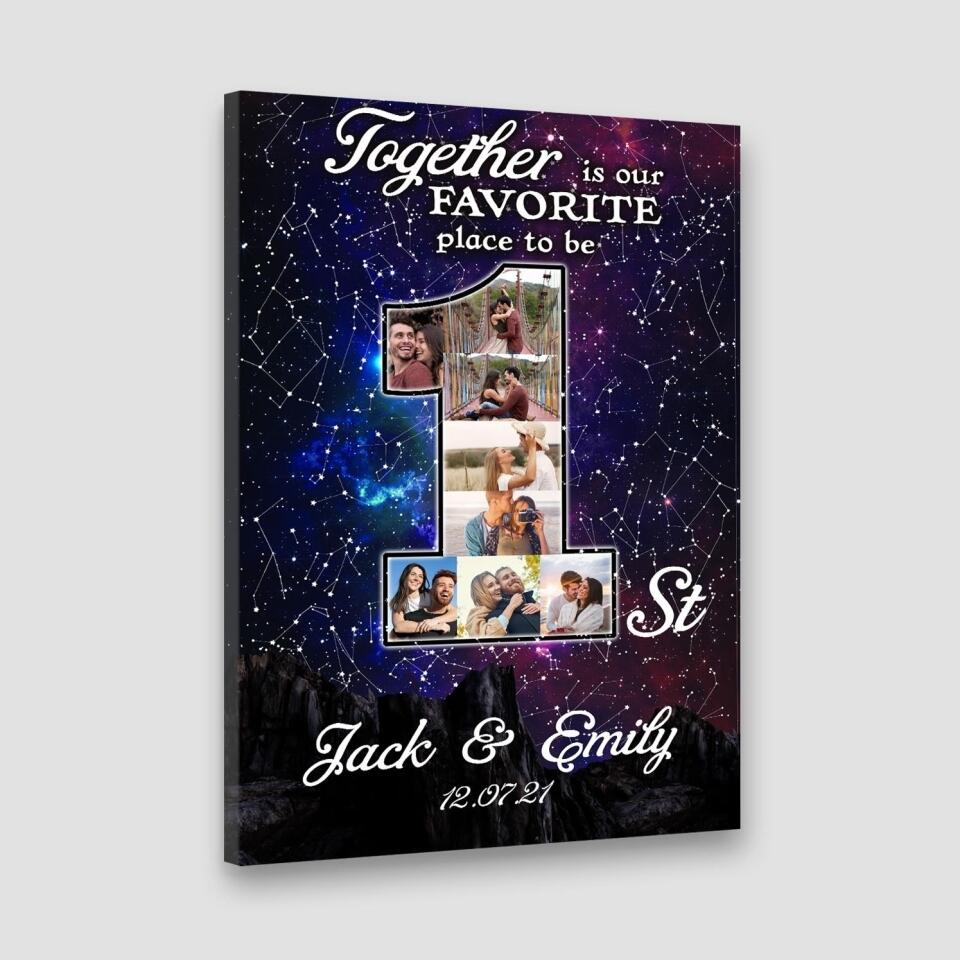 Together Is Our Favorite Place To Be Custom Canvas Poster One Year Anniversary Gift