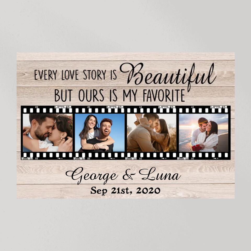 Every Love Story Is Beautiful Custom Canvas Poster Anniversary Gift For Couples