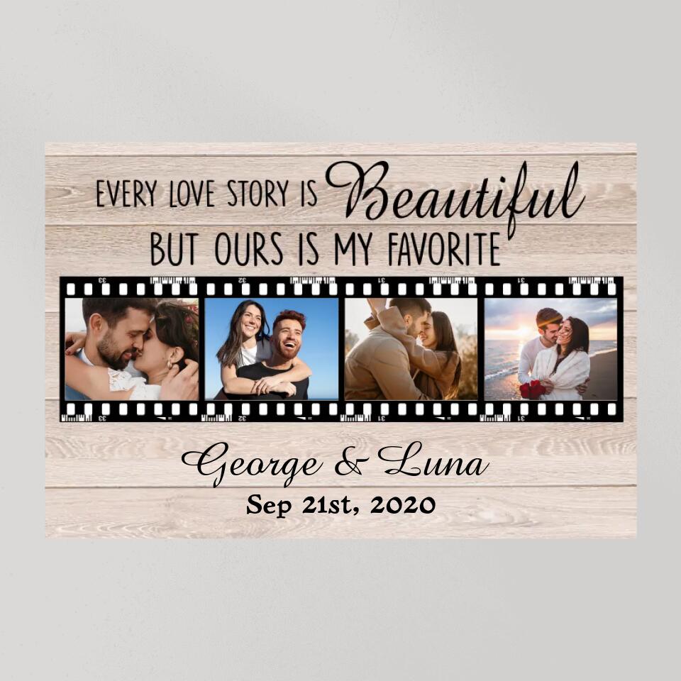 Every Love Story Is Beautiful Custom Canvas Poster Anniversary Gift For Couples