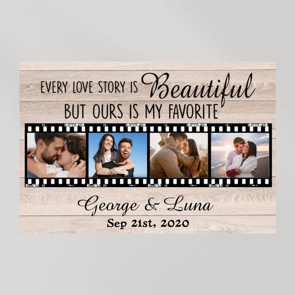 Every Love Story Is Beautiful Custom Canvas Poster Anniversary Gift For Couples
