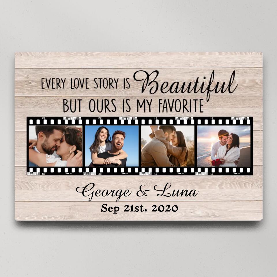 Every Love Story Is Beautiful Custom Canvas Poster Anniversary Gift For Couples