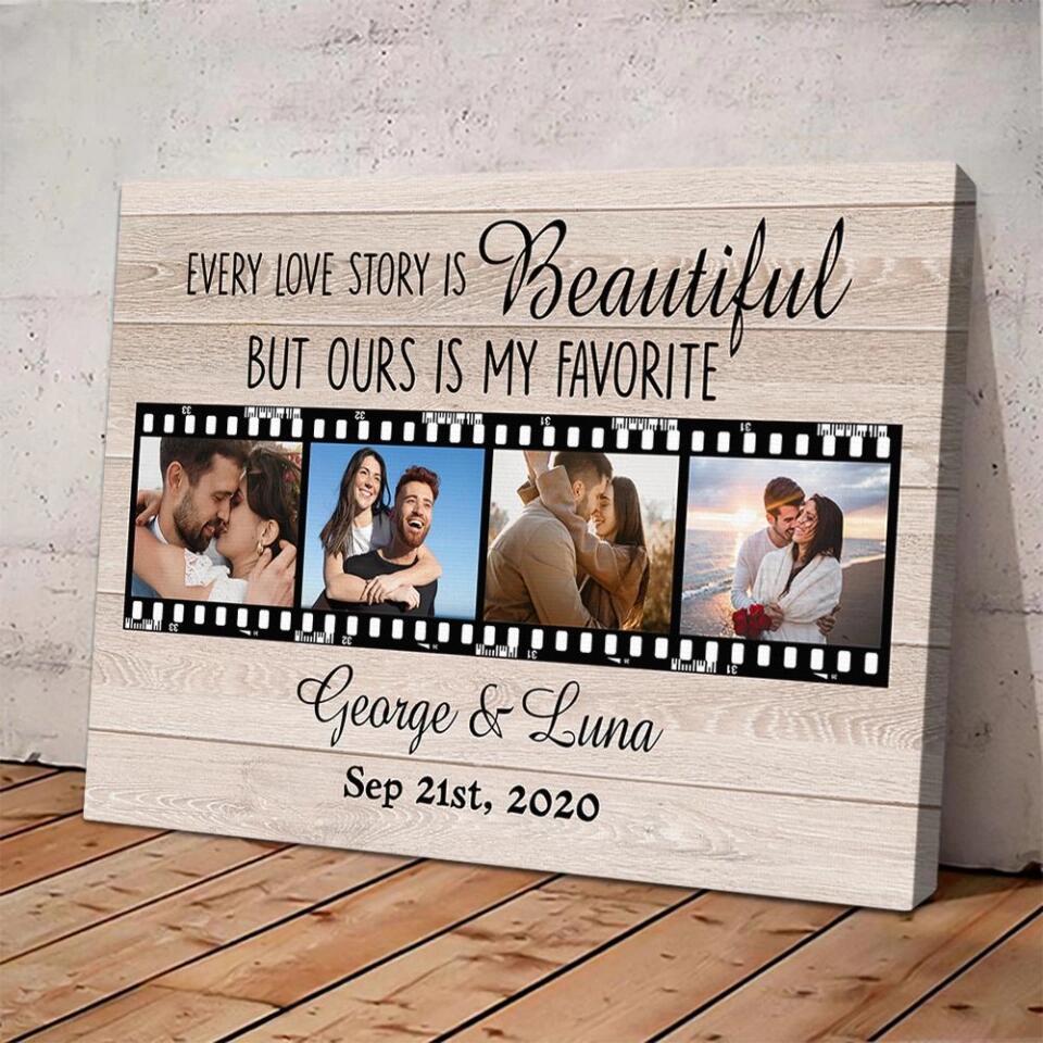 Every Love Story Is Beautiful Custom Canvas Poster Anniversary Gift For Couples