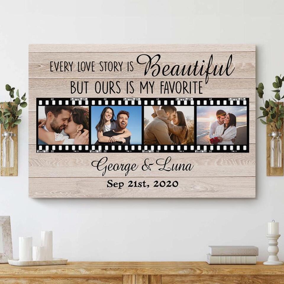 Every Love Story Is Beautiful Custom Canvas Poster Anniversary Gift For Couples