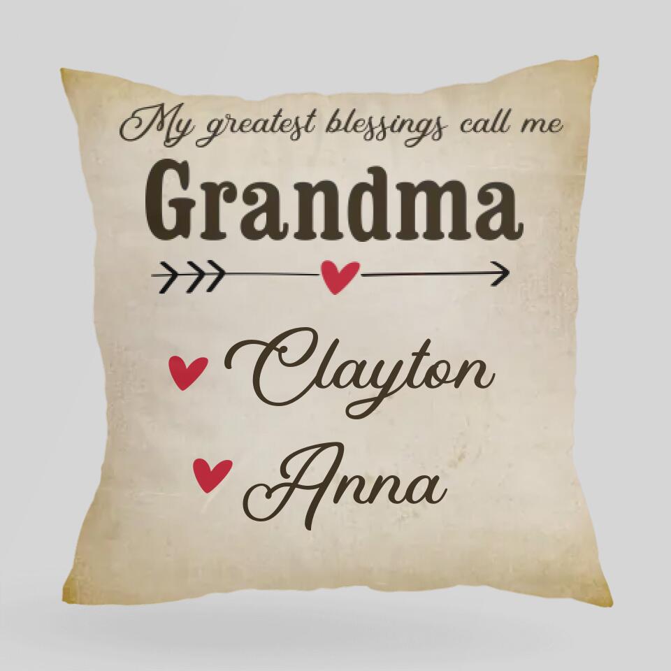My Greatest Blessings Call me Grandma - Best Personalized Gifts Idea for Her/Grandma Birthday - 208IHNBNPI524