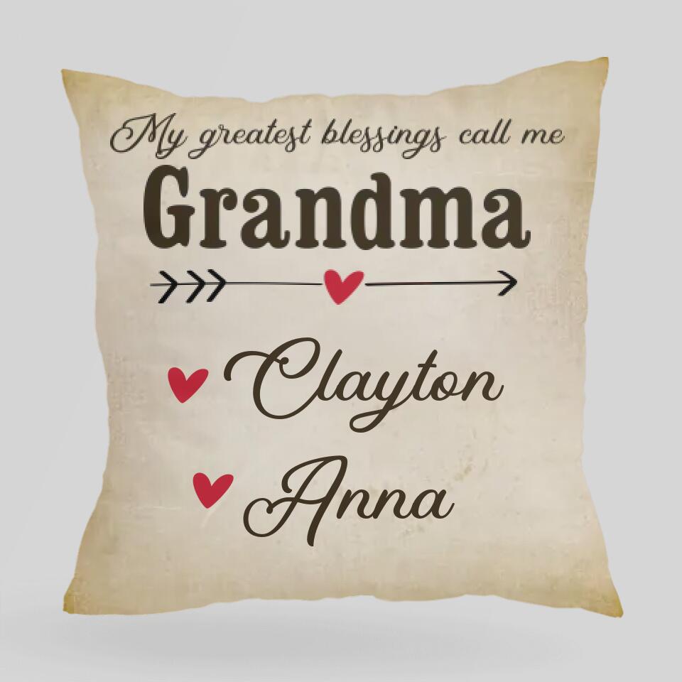 My Greatest Blessings Call me Grandma - Best Personalized Gifts Idea for Her/Grandma Birthday - 208IHNBNPI524