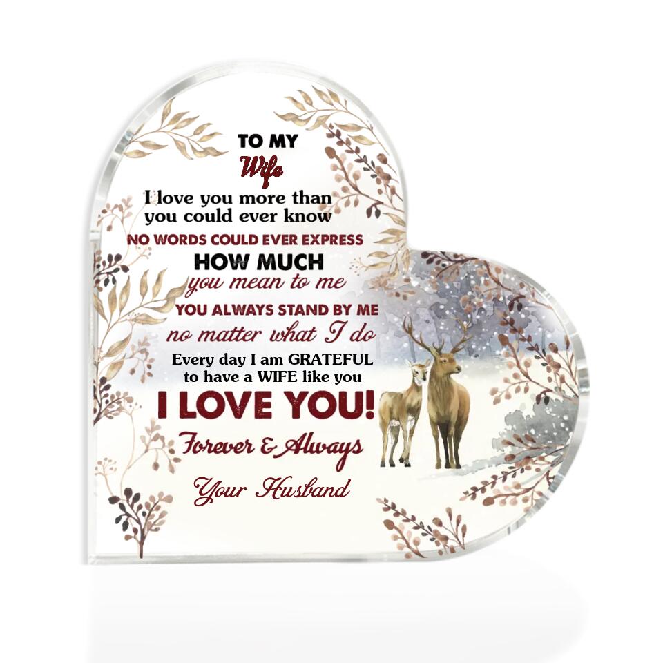 I Love You More Than You Could Ever Know-Best Heart Acrylic Plaque Gift For Husband/ Wife-208IHPTHAP063