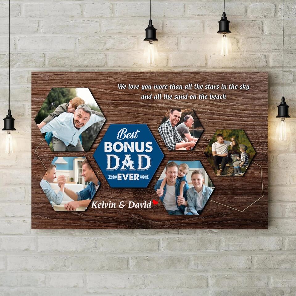Best Bonus Dad Ever Custom Canvas Poster Birthday Gift For Step Father