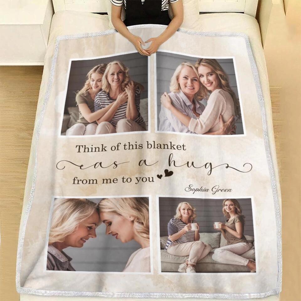 Think Of This Blanket As A Hug - Personalized Blanket - Best Gifts For Mom Grandma Lovers - 208IHPBNBL100