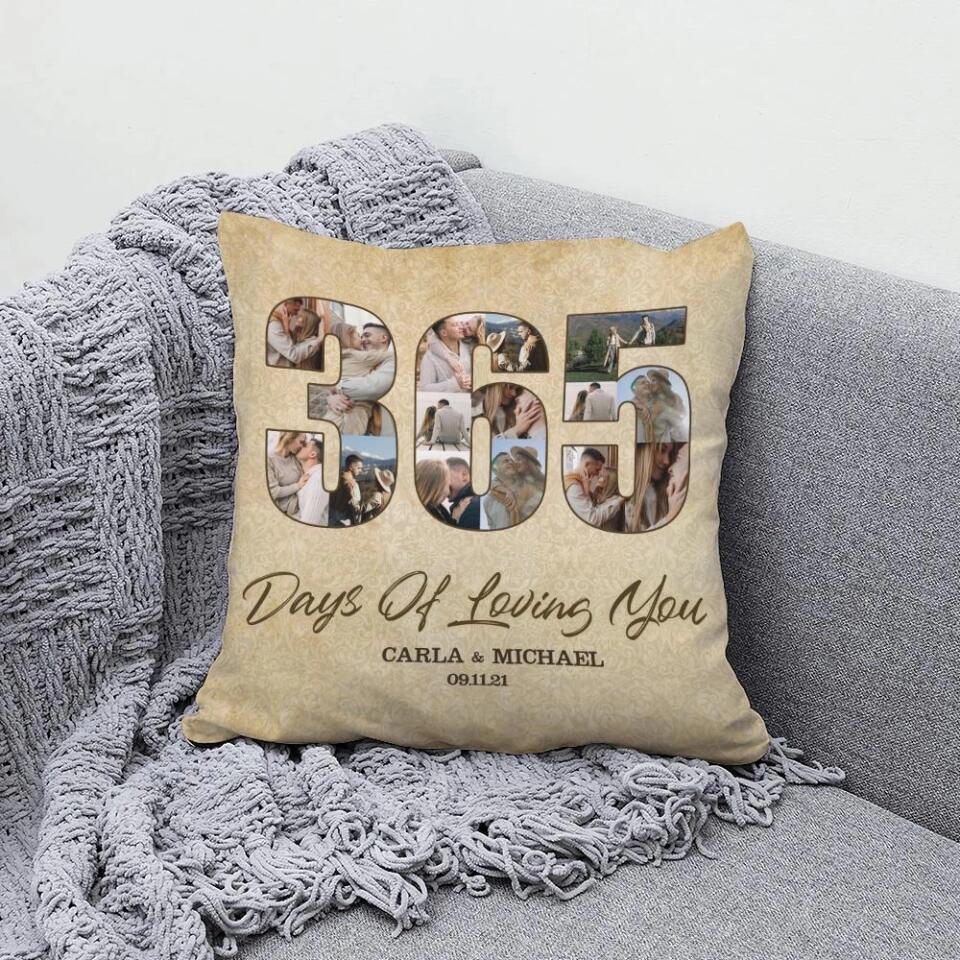 365 Days Of Loving You - Personalized Pillow - Gift for First Anniversary