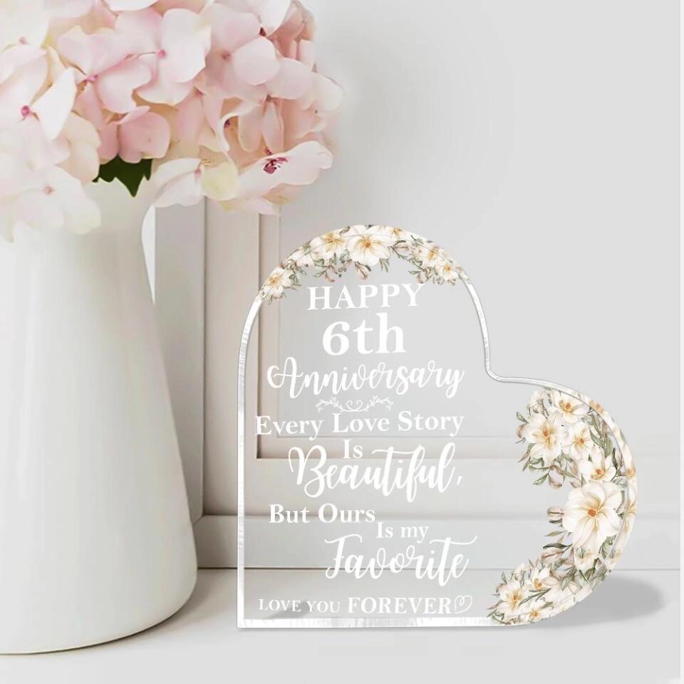 Every Love Story Is Beautiful But Our Is My Favorite Love You Forever-Best Personalized Heart Acrylic Plaque Gift For Anniversary-208IHPTHAP068