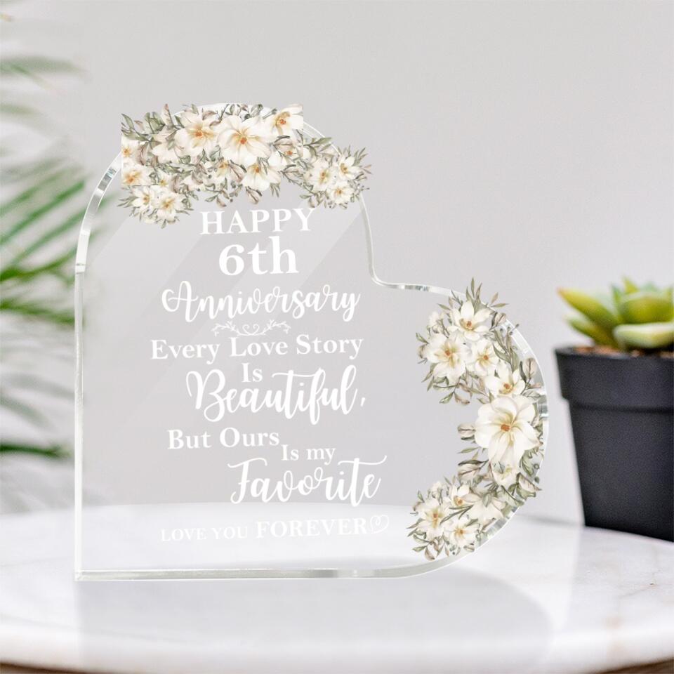 Every Love Story Is Beautiful But Our Is My Favorite Love You Forever-Best Personalized Heart Acrylic Plaque Gift For Anniversary-208IHPTHAP068