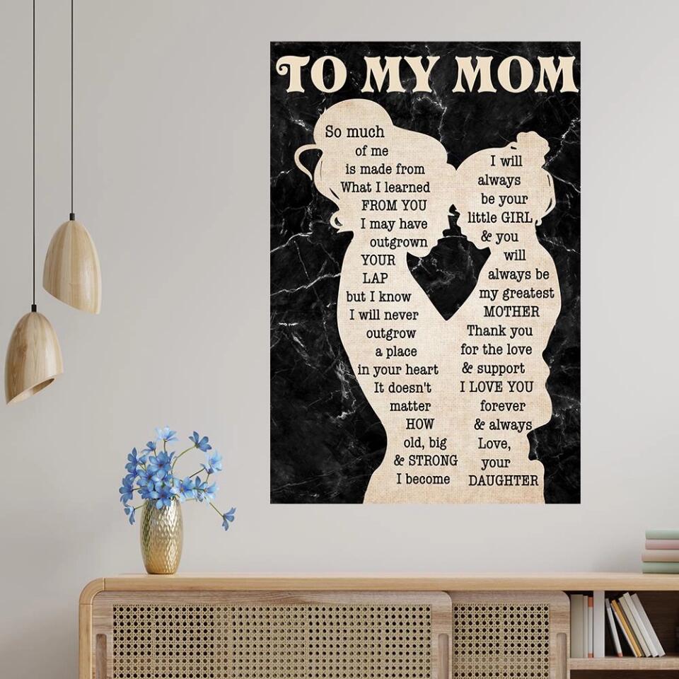 Love Message To My Mom From Daughter Canvas Poster Mother's Day Gifts
