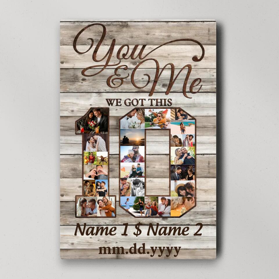 Happy 10TH Anniversary You &amp; Me - Personalized Vertical Canvas Poster Wall Art - Gift for Wife, Husband On Valentine&#39;s Day, Anniversary, Birthday - 209IHPTHCA175