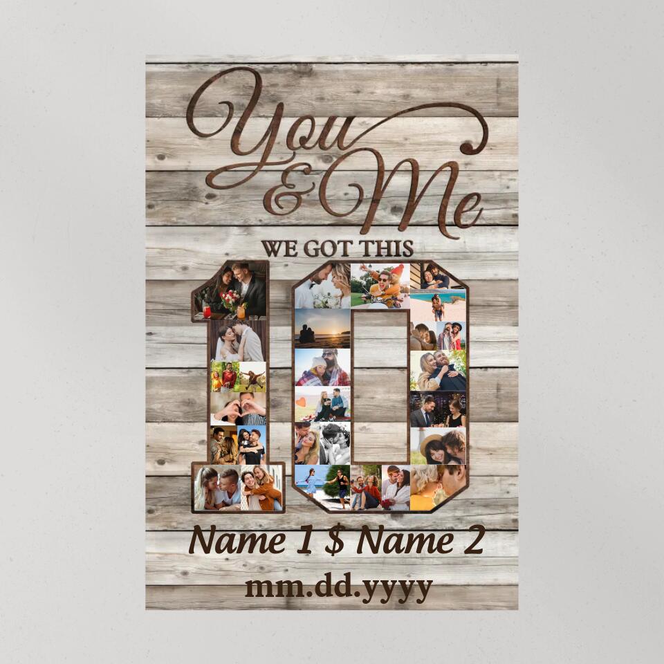 Happy 10TH Anniversary You & Me - Personalized Vertical Canvas Poster Wall Art - Gift for Wife, Husband On Valentine's Day, Anniversary, Birthday - 209IHPTHCA175