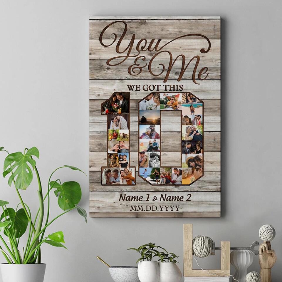 Happy 10TH Anniversary You & Me - Personalized Vertical Canvas Poster Wall Art - Gift for Wife, Husband On Valentine's Day, Anniversary, Birthday - 209IHPTHCA175