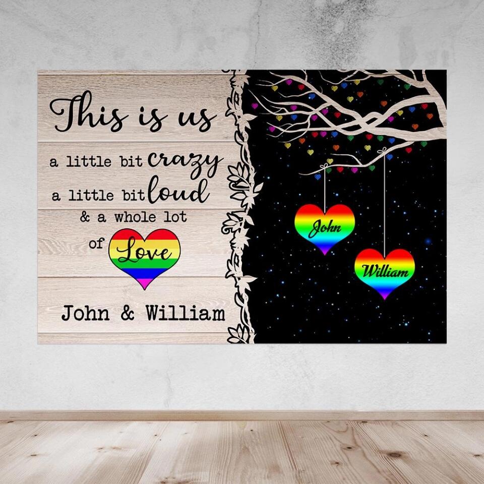 LGBT This Is Us Custom Canvas Poster Anniversary Gifts For Couples