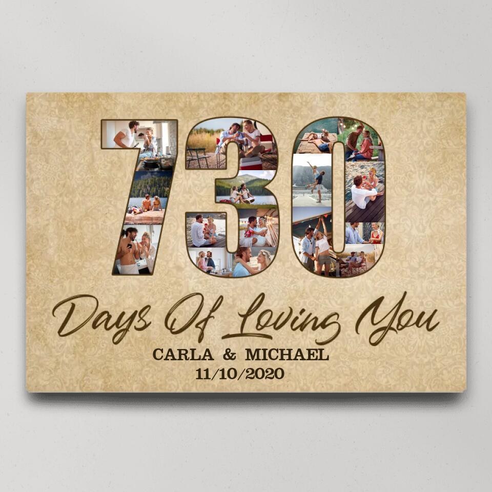 730 Days 2 Years Of Loving You Custom Canvas Poster 2 Years Anniversary Gift