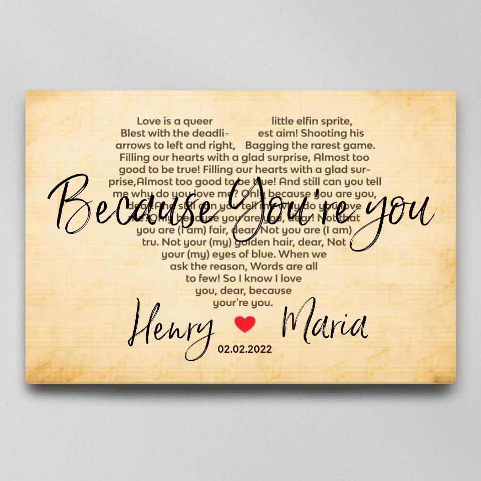 Because You're You Favorite Song Lyrics Custom Canvas Poster Anniversary Gift For Wife For Husband