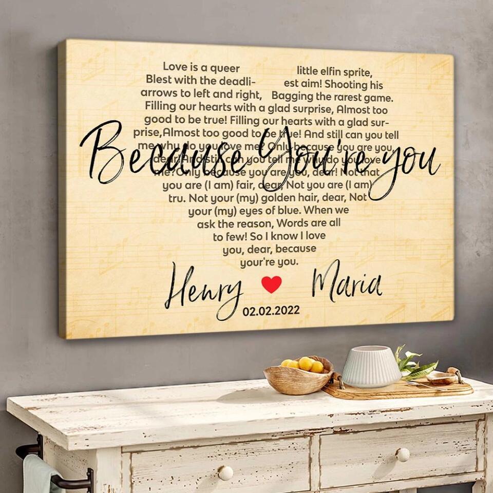 Because You're You Favorite Song Lyrics Custom Canvas Poster Anniversary Gift For Wife For Husband