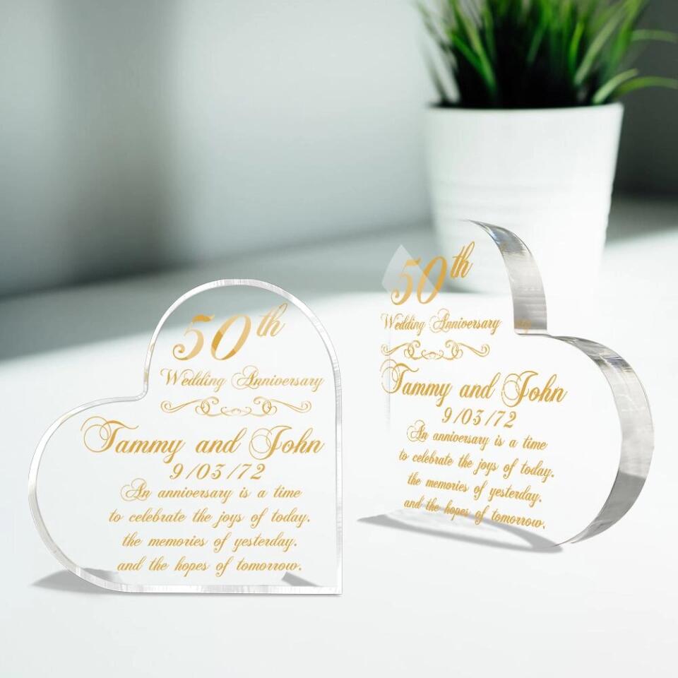 An Anniversary Is A Time To Celebrate The Joys Of Today The Memories Of Yesterday And The Hopes Of Tomorrow-Best Personalized Heart Shape Acrylic Gift For Wedding Anniversary Husband Wife-209IHNTHAP668
