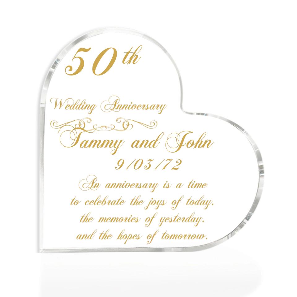 An Anniversary Is A Time To Celebrate The Joys Of Today The Memories Of Yesterday And The Hopes Of Tomorrow-Best Personalized Heart Shape Acrylic Gift For Wedding Anniversary Husband Wife-209IHNTHAP668