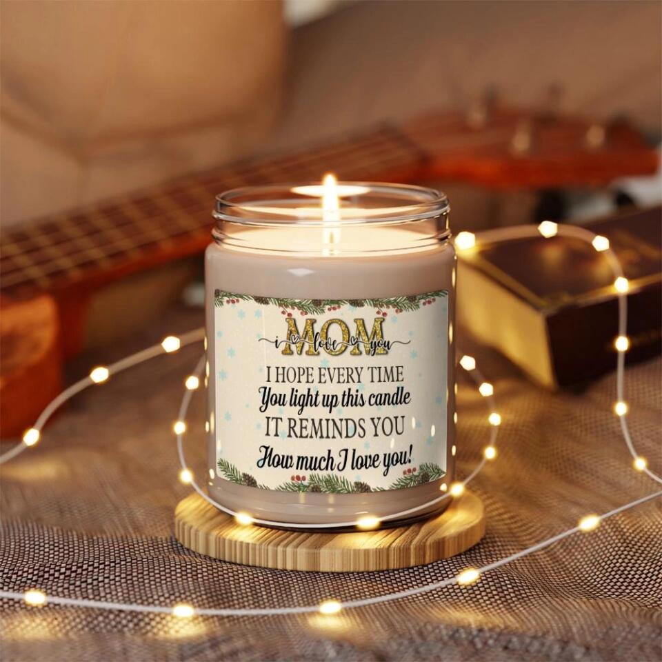 Everytime You Light Up This Scented Candle Gift For Mom