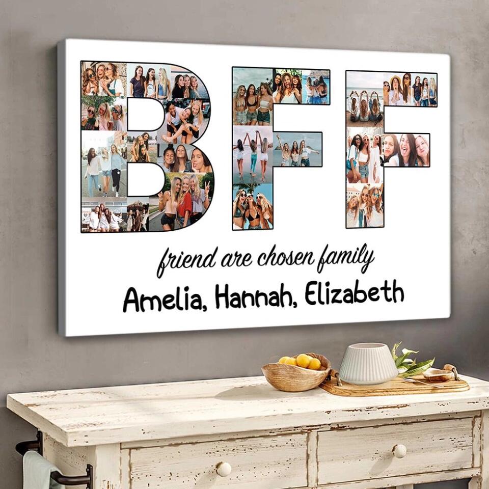 BFF Friends Are Chosen Family Custom Canvas Poster Gift For Friends
