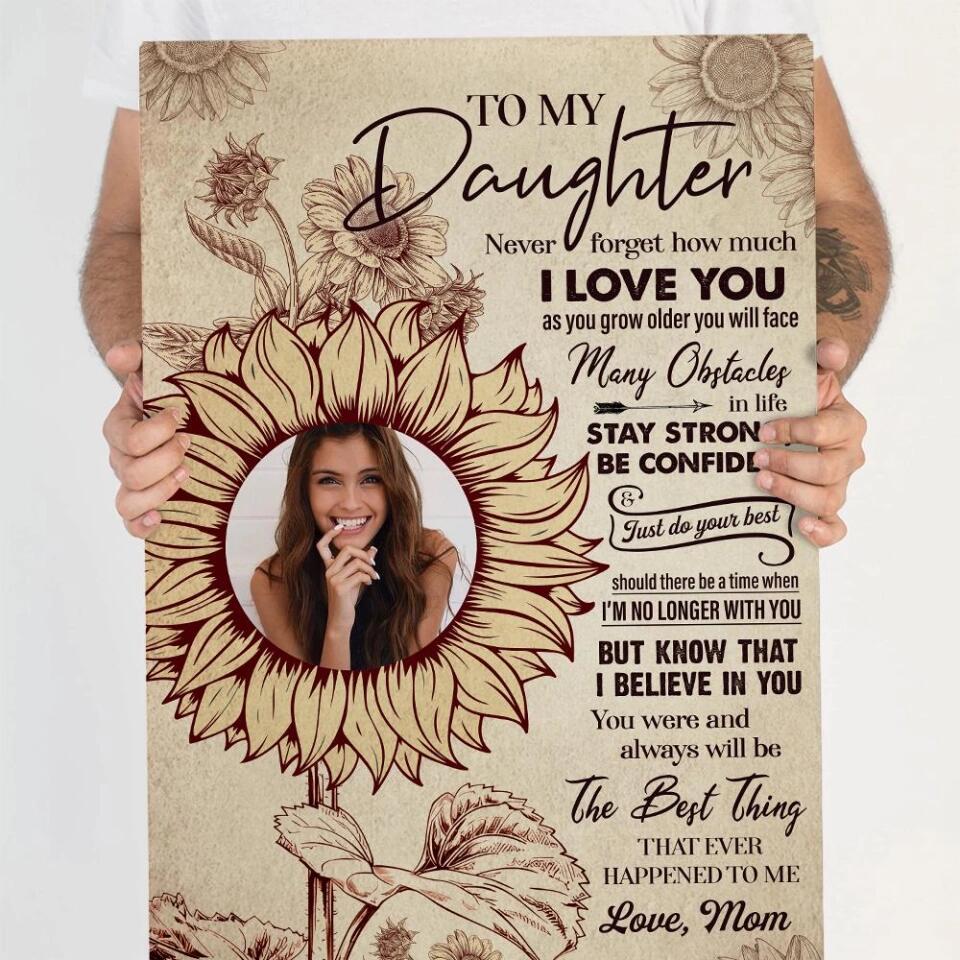 To My Daughter Sun Flower Custom Canvas Poster Birthday Gift For Daughter