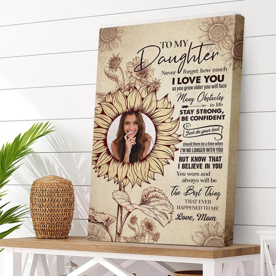 To My Daughter Sun Flower Custom Canvas Poster Birthday Gift For Daughter