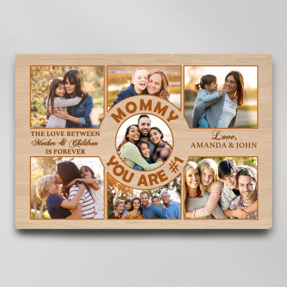 Mommy You Are Number 1 Custom Canvas Poster Birthday Gift For Mom