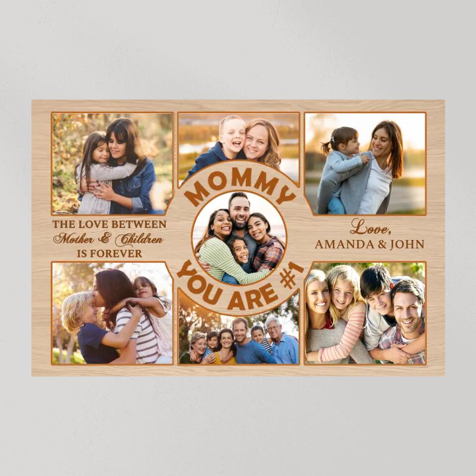 Mommy You Are Number 1 Custom Canvas Poster Birthday Gift For Mom