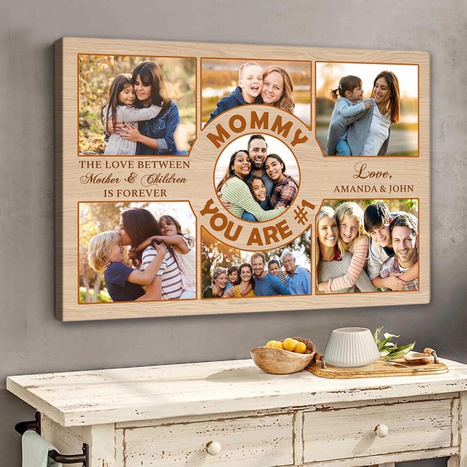 Mommy You Are Number 1 Custom Canvas Poster Birthday Gift For Mom
